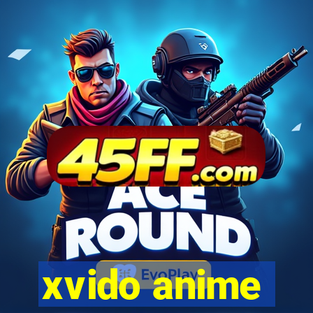 xvido anime